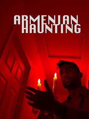 Cover image of the movie Armenian Haunting (2018)