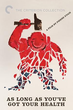 Cover image of the movie As Long as You've Got Your Health (1966)