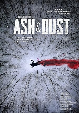 Cover image of the movie Ash & Dust (2022)