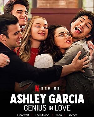 Cover image of the movie Ashley Garcia: Genius in Love (2020)