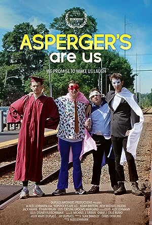 Cover image of the movie Asperger's Are Us (2016)