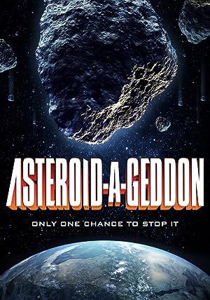 Cover image of the movie Asteroid-a-Geddon (2020)