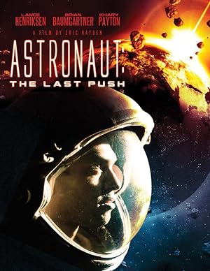 Cover image of the movie Astronaut: The Last Push (2012)