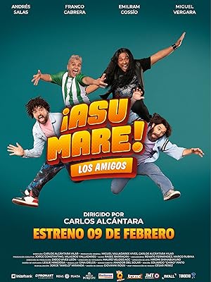 Cover image of the movie ¡Asu Mare! Los amigos (2023)