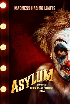 Cover image of the movie Asylum: Twisted Horror and Fantasy Tales (2020)
