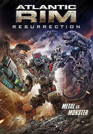Cover image of the movie Atlantic Rim: Resurrection (2018)
