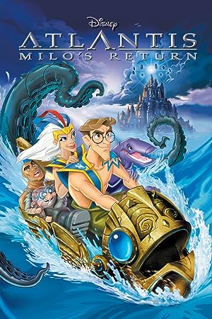 Cover image of the movie Atlantis: Milo's Return (2003)