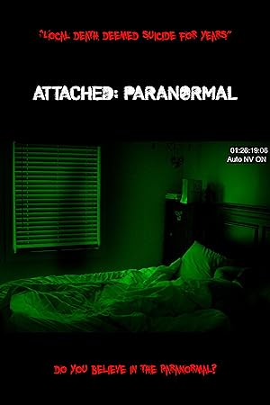 Cover image of the movie Attached: Paranormal (2021)