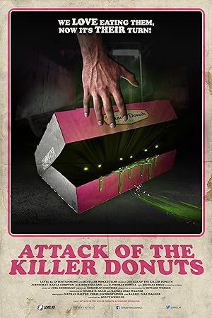 Cover image of the movie Attack of the Killer Donuts (2016)