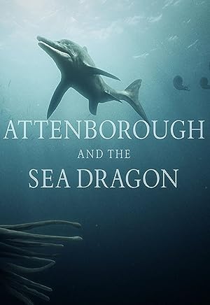 Cover image of the movie Attenborough and the Sea Dragon (2018)