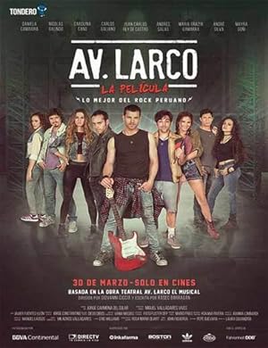 Cover image of the movie Av. Larco La Pelicula (2017)