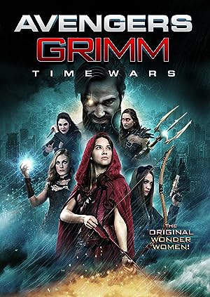 Cover image of the movie Avengers Grimm: Time Wars (2018)