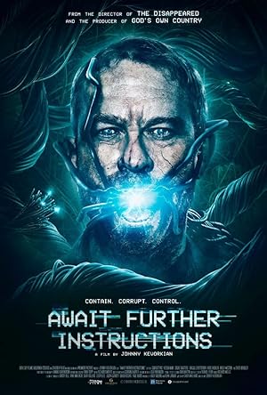 Cover image of the movie Await Further Instructions (2018)