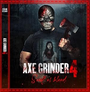 Cover image of the movie Axegrinder 4: Souls of Blood (2022)