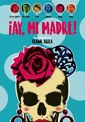 Cover image of the movie ¡Ay, mi madre! (2019)