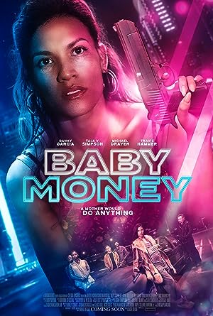 Cover image of the movie Baby Money (2021)