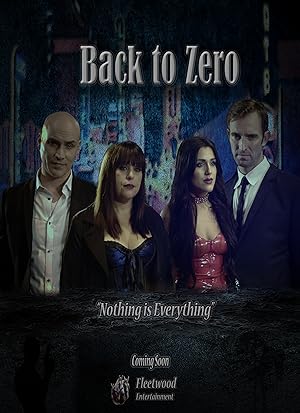 Cover image of the movie Back to Zero (2018)