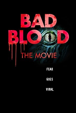 Cover image of the movie Bad Blood: The Movie (2016)