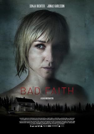 Cover image of the movie Bad Faith (2010)