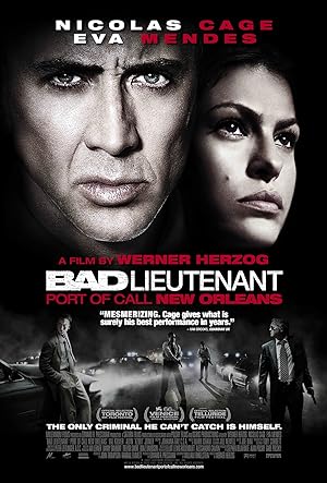 Cover image of the movie Bad Lieutenant: Port of Call New Orleans (2009)