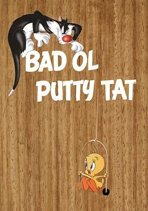 Cover image of the movie Bad Ol' Putty Tat (1949)