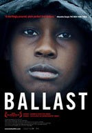 Cover image of the movie Ballast (2008)