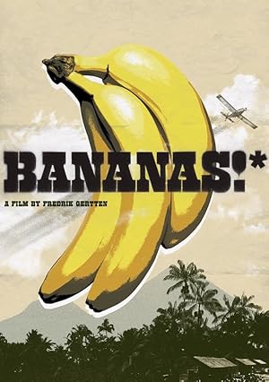 Cover image of the movie Bananas!* (2009)