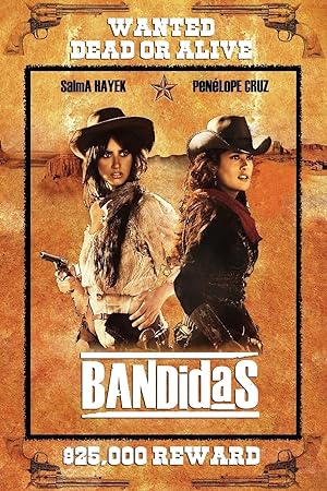 Cover image of the movie Bandidas (2006)