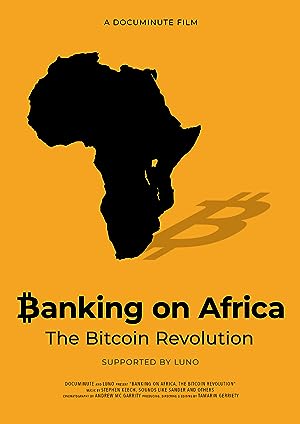 Cover image of the movie Banking on Africa: The Bitcoin Revolution (2020)