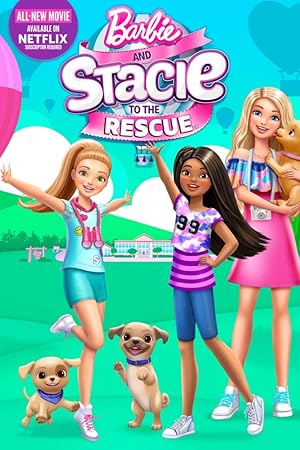 Cover image of the movie Barbie and Stacie to the Rescue (2024)