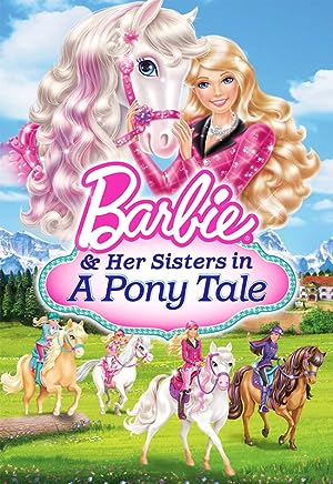 Cover image of the movie Barbie & Her Sisters in a Pony Tale (2013)