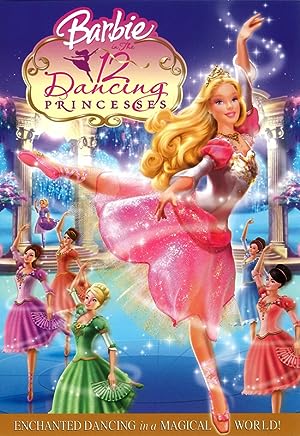 Cover image of the movie Barbie in the 12 Dancing Princesses (2006)