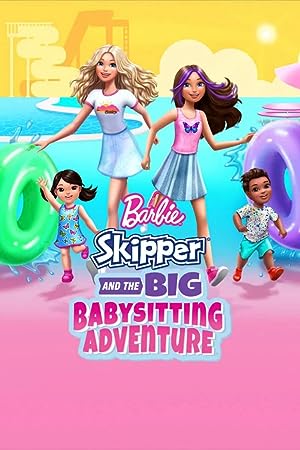 Cover image of the movie Barbie: Skipper and the Big Babysitting Adventure (2023)