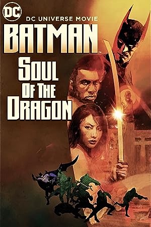 Cover image of the movie Batman: Soul of the Dragon (2021)