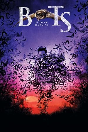 Cover image of the movie Bats: Human Harvest (2007)