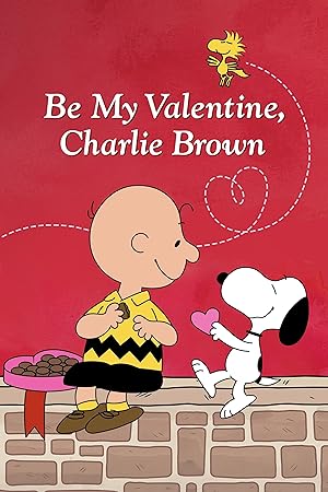Cover image of the movie Be My Valentine, Charlie Brown (1975)