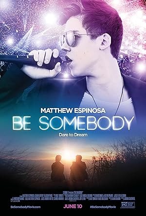 Cover image of the movie Be Somebody (2016)