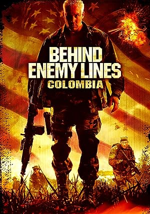 Cover image of the movie Behind Enemy Lines: Colombia (2009)