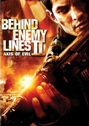 Cover image of the movie Behind Enemy Lines II: Axis of Evil (2006)