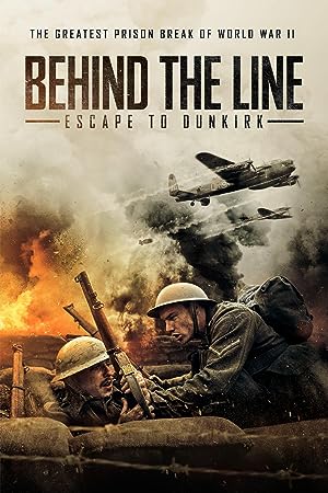 Cover image of the movie Behind the Line: Escape to Dunkirk (2020)