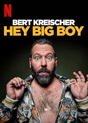 Cover image of the movie Bert Kreischer: Hey Big Boy (2020)
