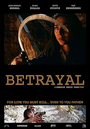 Cover image of the movie Betrayal (2018)