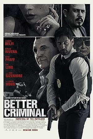Cover image of the movie Better Criminal (2016)