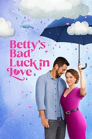 Cover image of the movie Betty's Bad Luck in Love (2024)