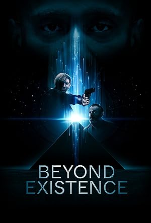 Cover image of the movie Beyond Existence (2022)
