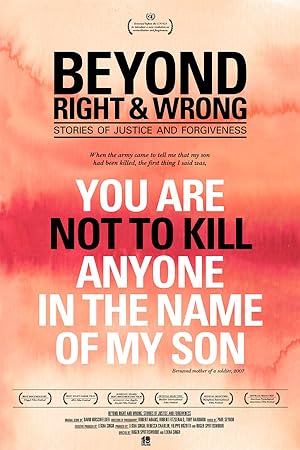 Cover image of the movie Beyond Right and Wrong: Stories of Justice and Forgiveness (2012)