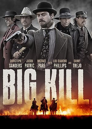 Cover image of the movie Big Kill (2019)
