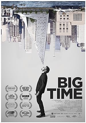 Cover image of the movie Big Time (2017)