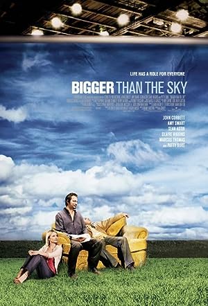 Cover image of the movie Bigger Than the Sky (2005)