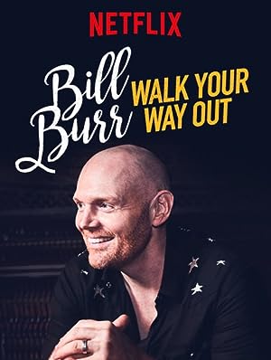 Cover image of the movie Bill Burr: Walk Your Way Out (2017)